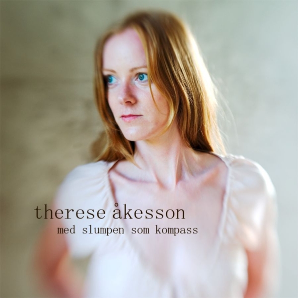 Åkesson Therese - Med Slumpen Som Kompass i gruppen CD / Toppsäljare hos Bengans Skivbutik AB (696198)