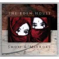 Eden House The - Smoke & Mirrors i gruppen CD / Hårdrock hos Bengans Skivbutik AB (696313)