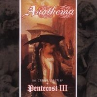 Anathema - Pentecost 3 i gruppen CD / Rock hos Bengans Skivbutik AB (697127)