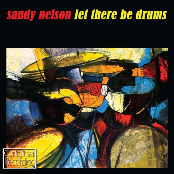 Nelson Sandy - Let There Be Drums i gruppen CD / Toppsäljare hos Bengans Skivbutik AB (697259)