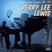 Lewis Jerry Lee - Original Sun Singles '56 -'60 i gruppen VI TIPSAR / Klassiska lablar / Sundazed / Sundazed CD hos Bengans Skivbutik AB (697290)