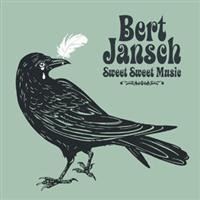 Bert Jansch - Sweet Sweet Music i gruppen CD / Pop-Rock hos Bengans Skivbutik AB (697294)
