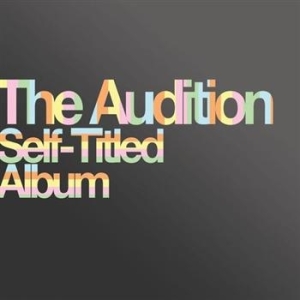 Audition - Self-Titled Album i gruppen CD / Rock hos Bengans Skivbutik AB (697636)