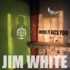White Jim - Where It Hits You i gruppen VI TIPSAR / Blowout / Blowout-CD hos Bengans Skivbutik AB (697661)