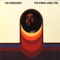 Ahmad Jamal Trio - Awakening i gruppen ÖVRIGT / KalasCDx hos Bengans Skivbutik AB (697704)