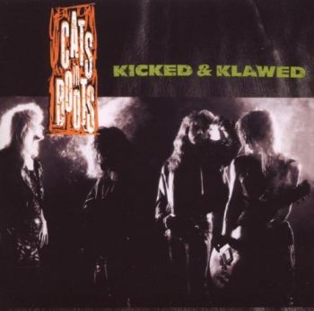Cats In Boots - Kicked & Klawed i gruppen CD / Toppsäljare hos Bengans Skivbutik AB (697729)