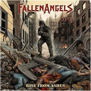 Fallen Angels - Rise From Ashes i gruppen CD / Hårdrock/ Heavy metal hos Bengans Skivbutik AB (698123)