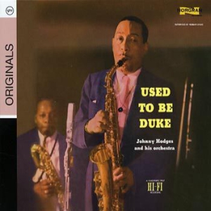 Johnny Hodges - Used To Be Duke i gruppen CD / Jazz hos Bengans Skivbutik AB (698140)
