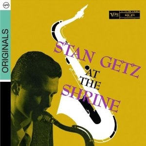 Stan Getz - Stan Getz At The Shrine i gruppen CD / Jazz/Blues hos Bengans Skivbutik AB (698144)