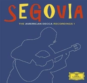 Segovia Andres Gitarr - American Decca Recordings Vol 1 i gruppen CD / Klassiskt hos Bengans Skivbutik AB (698498)