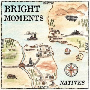 Bright Moments - Natives i gruppen CD / Rock hos Bengans Skivbutik AB (698834)