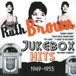 Brown Ruth - Jukebox Hits 1949-1955 i gruppen CD / Pop-Rock hos Bengans Skivbutik AB (698987)