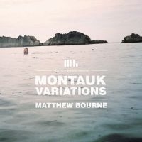 Bourne Matthew - Montauk Variations i gruppen CD / Jazz,Pop-Rock hos Bengans Skivbutik AB (699130)