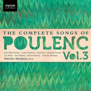 Poulenc Francis - The Complete Songs Vol 3 i gruppen Externt_Lager / Naxoslager hos Bengans Skivbutik AB (699171)