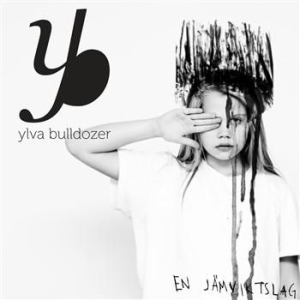 Ylva Bulldozer - En Jämviktslag i gruppen CD / Pop-Rock hos Bengans Skivbutik AB (699243)
