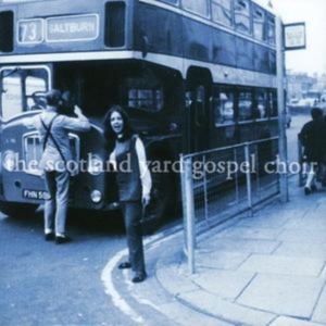 Scotland Yard Gospel Choir - Scotland Yard Gospel Choir i gruppen CD / Pop-Rock hos Bengans Skivbutik AB (699611)