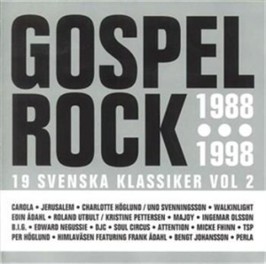 Blandade Artister - Gospelrock Vol. 2 1988-1998 i gruppen CD / Övrigt hos Bengans Skivbutik AB (699690)
