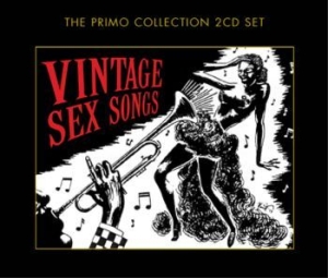 Blandade Artister - Vintage Sex Songs i gruppen CD / Pop hos Bengans Skivbutik AB (699827)