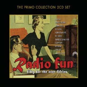 Blandade Artister - Radio Fun - Fifty For The Over Fift i gruppen CD / Pop hos Bengans Skivbutik AB (699832)