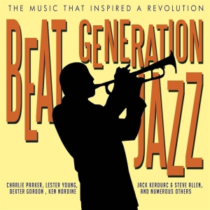 V/A - Beat Generation Jazz - Beat Generation Jazz i gruppen CD / Jazz hos Bengans Skivbutik AB (699976)