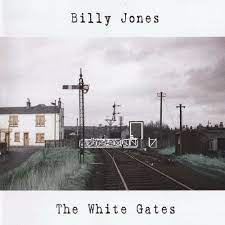 Billy Jones - The white gates i gruppen VI TIPSAR / Lagerrea / CD REA / CD POP hos Bengans Skivbutik AB (704964)