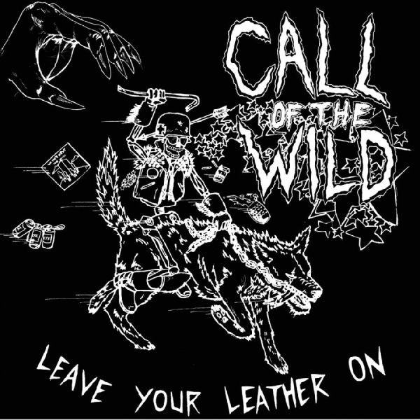 Call Of The Wild - Leave Your Leather On i gruppen CD / Toppsäljare hos Bengans Skivbutik AB (705866)