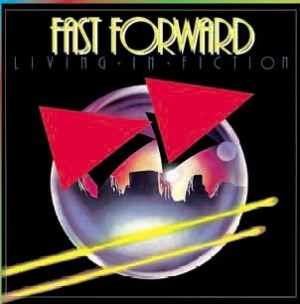 Fast Forward - Living In Fiction i gruppen CD / Pop hos Bengans Skivbutik AB (713991)