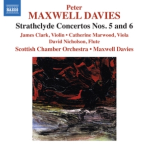 Maxwell Davies - Strathclyde Concertos No 5 & 6 i gruppen Externt_Lager / Naxoslager hos Bengans Skivbutik AB (715498)