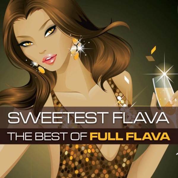 Full Flava - Sweetest Flava i gruppen CD / Toppsäljare hos Bengans Skivbutik AB (716092)