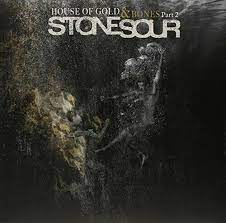 Stone Sour - House Of Gold & Bones Part 2 i gruppen VINYL / Hårdrock hos Bengans Skivbutik AB (780588)