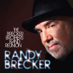 Brecker Randy - Brecker Brothers Band Reunion (Inkl i gruppen VINYL / Jazz hos Bengans Skivbutik AB (780910)