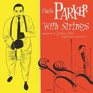 Charlie Parker - Charlie Parker With Strings (Back T in the group VINYL / Jazz at Bengans Skivbutik AB (780943)
