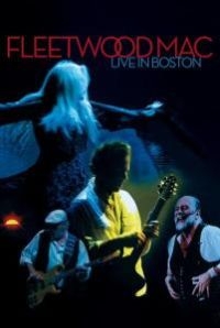 Fleetwood Mac - Live In Boston i gruppen MUSIK / DVD+CD / Pop hos Bengans Skivbutik AB (810361)