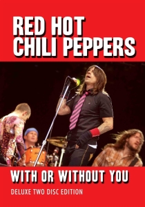 Red Hot Chili Peppers - With Or Without You Dvd/Cd Document i gruppen ÖVRIGT / Musik-DVD & Bluray hos Bengans Skivbutik AB (880501)