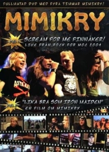 Mimikry - Scream For Me Finnåker i gruppen ÖVRIGT / Musik-DVD hos Bengans Skivbutik AB (883286)