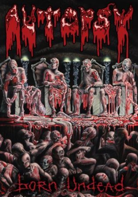 Autopsy - Born Undead (Dvd) i gruppen ÖVRIGT / Musik-DVD & Bluray hos Bengans Skivbutik AB (883413)