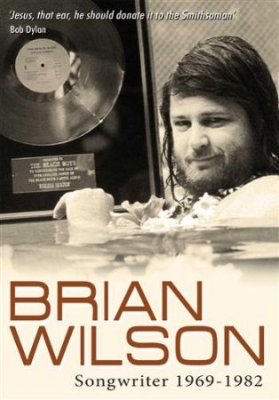 Wilson Brian - Songwriter 1969 - 1982 Documentary i gruppen ÖVRIGT / Musik-DVD & Bluray hos Bengans Skivbutik AB (884366)