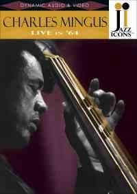 Charles Mingus - Jazz Icons i gruppen ÖVRIGT / Musik-DVD & Bluray hos Bengans Skivbutik AB (886726)