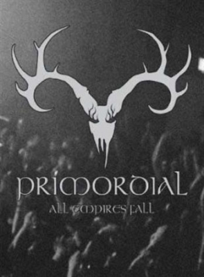 Primordial - All Empires Fall i gruppen ÖVRIGT / Musik-DVD & Bluray hos Bengans Skivbutik AB (887054)