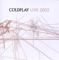 Coldplay - Live 2003 i gruppen Minishops / Coldplay hos Bengans Skivbutik AB (887952)