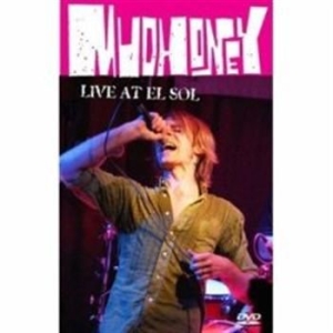 Mudhoney - Live At El Sol i gruppen ÖVRIGT / Musik-DVD & Bluray hos Bengans Skivbutik AB (888048)