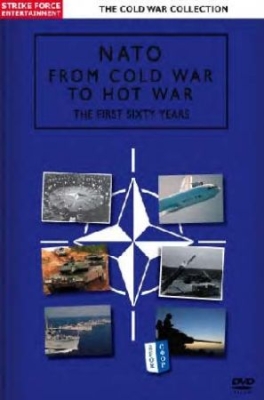 Nato - From Cold War To Hot War - First Sixty Years i gruppen ÖVRIGT / Musik-DVD & Bluray hos Bengans Skivbutik AB (888802)
