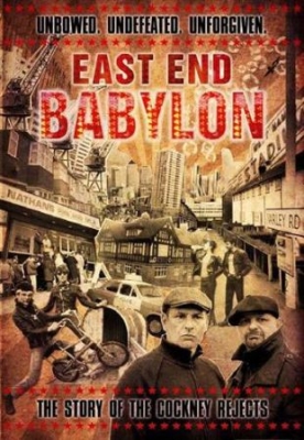 Cockney Rejects - East End Babylon - The Story Of The i gruppen ÖVRIGT / Musik-DVD & Bluray hos Bengans Skivbutik AB (889589)