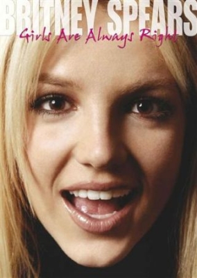 Britney Spears - Girls Are Always Right 2 Dvd Docume i gruppen ÖVRIGT / Musik-DVD & Bluray hos Bengans Skivbutik AB (889928)