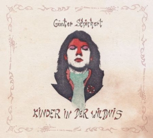 Schickert Gunter - Kinder In Der Wildnis i gruppen CD / Rock hos Bengans Skivbutik AB (900199)