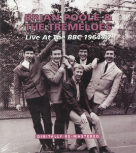 Poole Brian And The Tremeloes - Live At The Bbc 1964-67 i gruppen CD / Pop-Rock hos Bengans Skivbutik AB (900204)