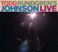 Rundgren Todd - Todd Rundgren's Johnson Live (Cd+Dv i gruppen CD / Pop-Rock hos Bengans Skivbutik AB (902779)