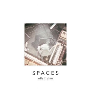 Frahm Nils - Spaces i gruppen VI TIPSAR / Lagerrea CD / CD Elektronisk hos Bengans Skivbutik AB (913058)