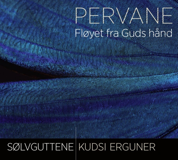 Sölvguttene/Kudsi Erguner - Pervane i gruppen CD / Toppsäljare hos Bengans Skivbutik AB (916992)