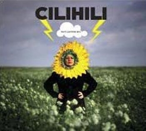 Cilihili - Not Listening i gruppen CD / Rock hos Bengans Skivbutik AB (917043)